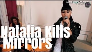 Natalia Kills  Mirrors Unplugged [upl. by Tove21]