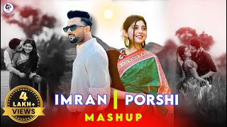 Manena Mon  Mashup  Imran Mahmudul  Porshi  Bangla New Song  2024 [upl. by Kant]