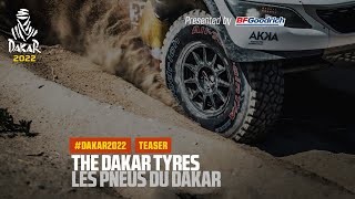 Tyres of the Dakar presented by BFGoodrich  Teaser  Dakar2022 [upl. by Jennings]