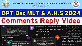 KNRUHS 2024 BPT BSc MLT amp AHS Counselling Comments Doubts clarification [upl. by Bachman267]