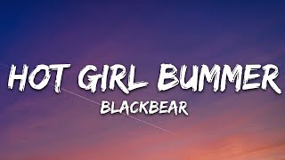 blackbear  hot girl bummer Lyrics [upl. by Nauquf]