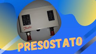 Presostatos de refrigeracion  Alta y baja presion 🔧  Uso funcionamiento y pruebas ✅ [upl. by Danae]