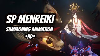 ONMYOJI SP MENREIKI SUMMONING ANIMATION HD [upl. by Odey723]