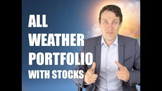 HOW TO MAKE AN ALL WEATHER PORTFOLIO WITH STOCK PICKS IN 2017 [upl. by Ausoj]