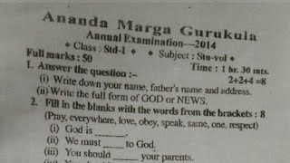 Ananda marga school class 1 stuvol question annual examination 2014 biltusirstudy [upl. by Ssirk]