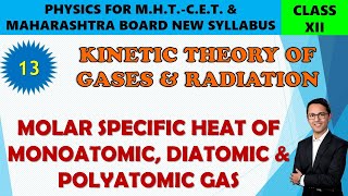 13 MOLAR SPECIFIC HEAT OF MONOATOMIC DIATOMIC amp POLYATOMIC GAS [upl. by Lahtnero]