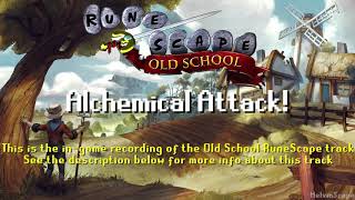 Old School RuneScape Soundtrack Alchemical Attack [upl. by Travax66]