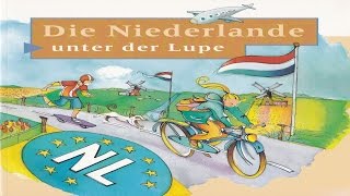 die Niederlande unter der Lupe [upl. by Goldenberg131]