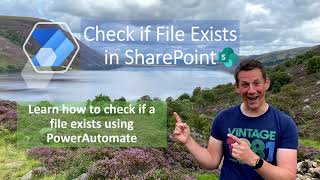 How to check if a file exists in SharePoint Document Library using PowerAutomate [upl. by Ehlke]