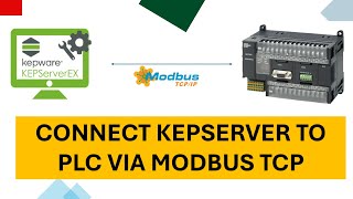 Connect Kepserver to PLC Via Modbus TCPIP  How to Setup Kepware to Connect to PLC via Modbus TCP [upl. by Yllaw]