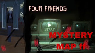 FOUR FRIENDS MYSTERY MAP 🥺👽 [upl. by Elrak428]