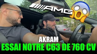 AKRAMJUNIORTV ESSAIE NOTRE C63 COMPRESSEUR DE 760CV  😱 [upl. by Notnirb708]