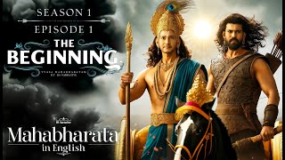 Mahabharat  English  The Beginning  Season1 Episode1 [upl. by Niels24]