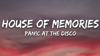 Panic At The Disco  House of Memories Lyrics [upl. by Nee]