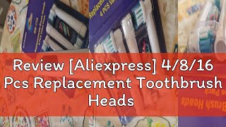 Review Aliexpress 4816 Pcs Replacement Toothbrush Heads Compatible with OralB Braun Profession [upl. by Gerson783]