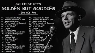 Super Hits Golden Oldies 50s 60s 70s  Best Songs Oldies but Goodies  Frank Sinatra Elvis Presley [upl. by Aimak]