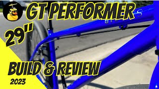 Build and Review of the 2023 GT Performer 29quot BMX [upl. by Albrecht]