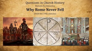 Why Rome Never Fell Until the 19th Century [upl. by Ecinereb531]