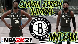 NEXT GEN BROOKLYN NETS CUSTOM JERSEY TUTORIAL NETS CITY EDITION UNIFORM NBA 2K21 MyTeam CREATION [upl. by Euhsoj]