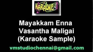 Vasantha Maligai  Mayakkamenna Karaoke Good Quality [upl. by Eimmit]