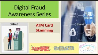 Digital Fraud Awareness  ATM Card Skimming  Video 4 [upl. by Rramaj922]