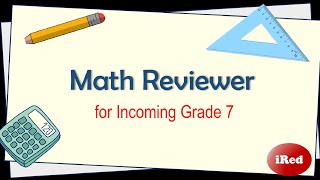 Math Reviewer for Incoming Grade 7 [upl. by Sancho148]