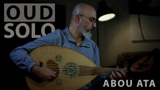 Oud Solo Improvisation in Maqam AbouAta Abu Ata [upl. by Xonel]