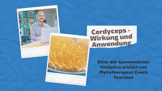 Cordyceps Wirkung und Anwendung [upl. by Vitek]