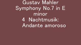 Mahler Symphony No7 4th movwmv [upl. by Aguste]