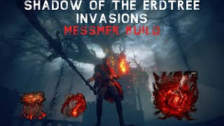 Elden Ring DLC PvP Invasions  Messmer the Impaler Build [upl. by Ytisahc]