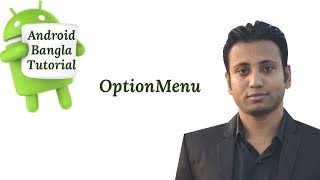 Android Bangla Tutorial 48  option menu in android studio example with code [upl. by Akimak]