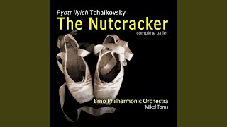 The Nutcracker Op 71 Act 1 No 4 quotThe Presents of Drosselmeyerquot [upl. by Aokek]