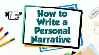 How to Write a Personal Narrative [upl. by Evaleen]