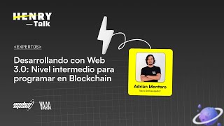 Desarrollando con Web 30 Nivel intermedio para programar en blockchain [upl. by Eedya]