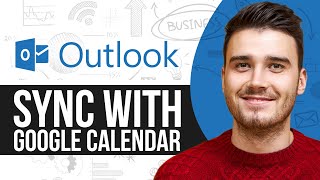 How To Sync Outlook Calendar With Google Calendar 2024 New Method [upl. by Ashmead]