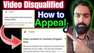 Video Disqualified Appeal  TikTok Video Disqualified from Creativity Program Beta [upl. by Adohr126]