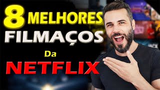 8 MELHORES FILMES DA NETFLIX Que Você PRECISA ASSISTIR [upl. by Wirth407]