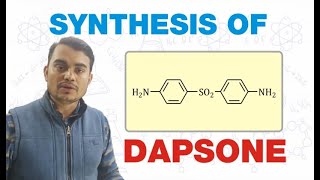 SYNTHESIS OF DAPSONE  MEDICINAL CHEMISTRY  GPAT  BPharm 6th SEMESTER [upl. by Loredana]