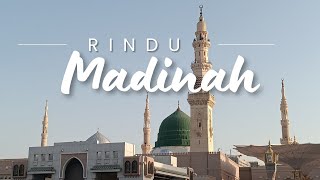 RINDU MADINAH [upl. by Iroak]