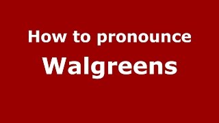 How to pronounce Walgreens Richardson Texas USAmerican English  PronounceNamescom [upl. by Etnod]