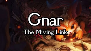 Gnar The Missing Link  Official Lol Background Story Reading [upl. by Anelrihs430]