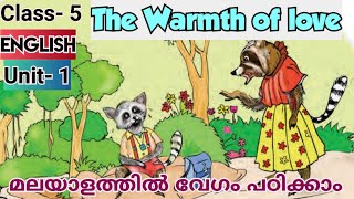 Class 5  The Warmth of love  English  Unit 1  New textbook  Kerala State syllabus [upl. by Eelegna]