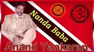 Anand Yankaran  Nanda Baba [upl. by Zalea310]