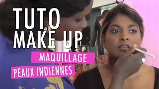 Maquillage pour les peaux indiennes  Tuto Make Up [upl. by Htebasyle441]