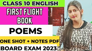 Class 10 English  All Poem Revison in One Shot  Class 10 English First Flight Poems [upl. by Aicirtap]