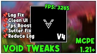 Void Tweaks v4 For MCPE 121 FPS BOOST [upl. by Habeh]