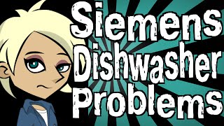 Siemens Dishwasher Problems [upl. by Jada]