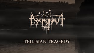 Psychonaut 4  Tbilisian Tragedy Official Lyric Video  Talheim Records [upl. by Hungarian]