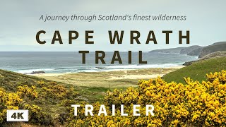 Cape Wrath Trail documentary trailer  4K [upl. by Eceinaj]