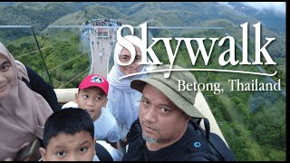 Skywalk Ayerweng Betong  Thailand [upl. by Fisoi]